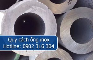 quy cách ống inox