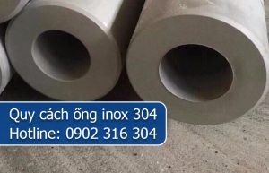 quy cách ống inox 304